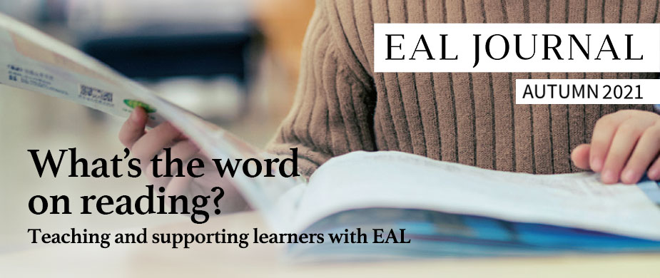 Featured slide for the Autumn 2021 EAL Journal – What's the word on reading?