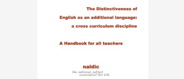 NALDIC Working Paper 5: The Distinctiveness of EAL (online)